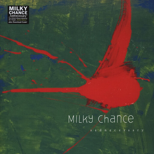 Milky Chance ‎– Sadnecessary LP