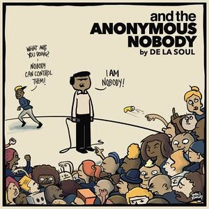 De La Soul - And The Anonymous Nobody LP