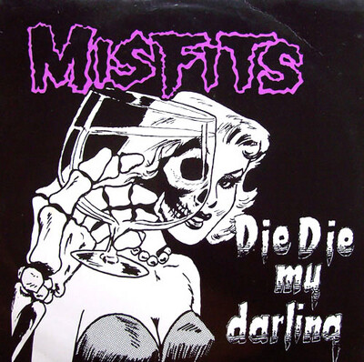 Misfits – Die, Die My Darling EP 12" vinyl