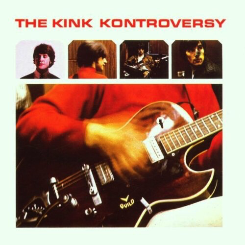 Kinks – The Kink Kontroversy LP