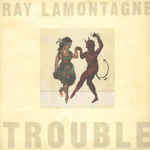 Ray Lamontagne ‎– Trouble LP