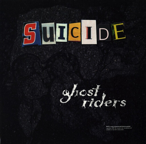 Suicide – Ghost Riders LP