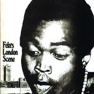Fela Ransome-Kuti And His Africa '70 ‎– Fela's London Scene LP