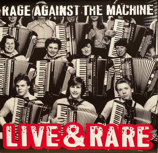 Rage Against The Machine – Live &amp; Rare LP