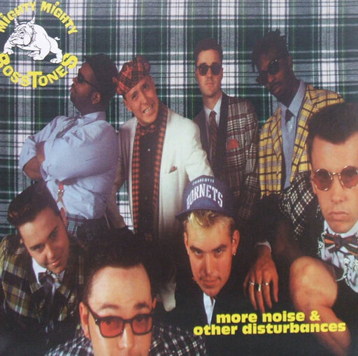 Mighty Mighty Bosstones – More Noise & Other Disturbances LP