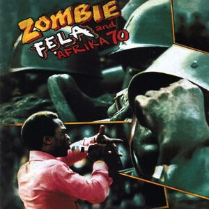 Fela Kuti And Afrika 70 – Zombie LP