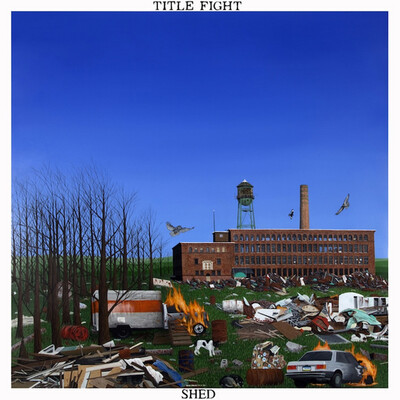 Title Fight – Shed LP