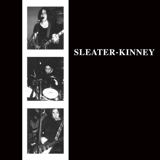 Sleater-Kinney – Sleater-Kinney LP