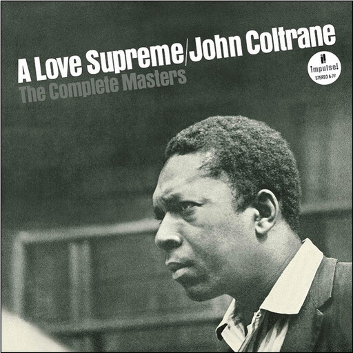 John Coltrane ‎– A Love Supreme: The Complete Masters LP