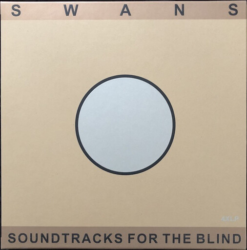 Swans – Soundtracks For The Blind LP box set