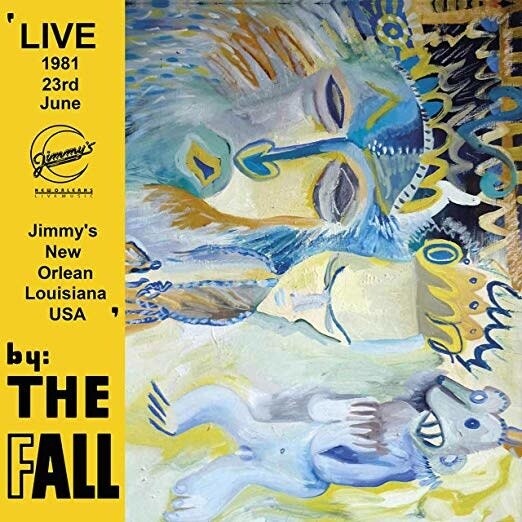 Fall ‎– New Orleans 1981