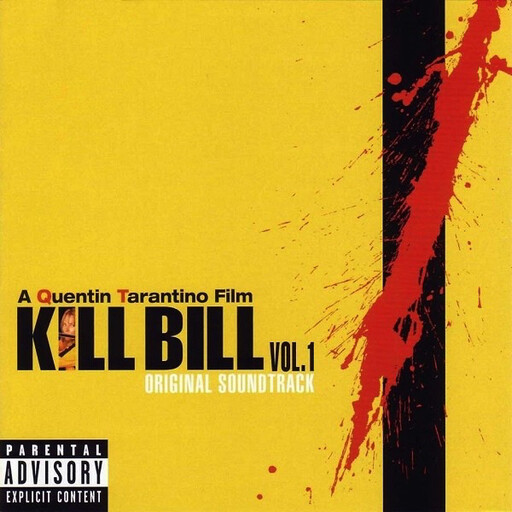 Various – Kill Bill Vol. 1 (Original Soundtrack) LP