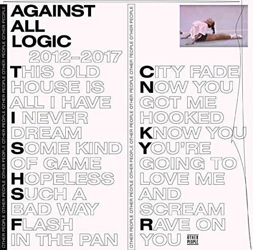 Against All Logic ‎– 2012–2017 LP
