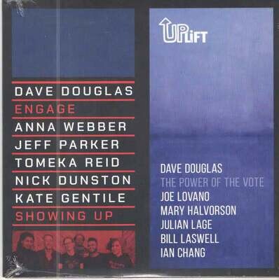 Dave Douglas ‎– Showing Up / The Power Of The Vote 7"