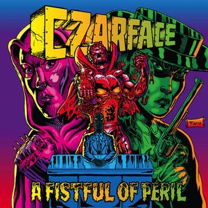 Czarface – A Fistful Of Peril LP