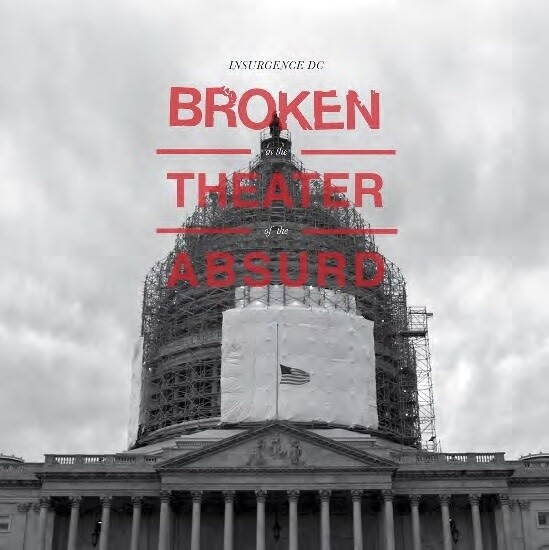 Insurgence DC ‎– Broken In The Theater Of The Absurd LP*