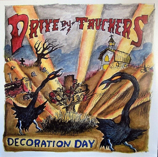 Drive-By Truckers ‎– Decoration Day LP