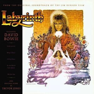 David Bowie, Trevor Jones ‎– Labyrinth (From the Original Soundtrack of the Jim Henson Film) LP