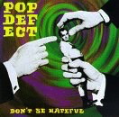 Popdefect – Don't Be Hateful CD