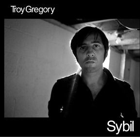 Troy Gregory – Sybil CD