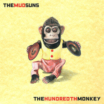 Mud Suns – The Hundredth Monkey CD