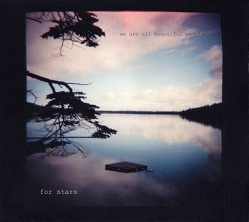 For Stars – We Are All Beautiful People CD