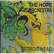 Hope Orchestra - Detroit Head CD