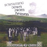 GARDEN OF SOULS -- SCREAMING DOWN FROM HEAVEN CD*