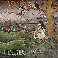 Great Tribulation – The Flood Brought The Fire CD