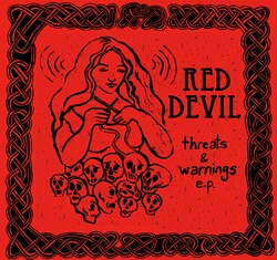 Red Devil – Threats &amp; Warnings EP CD*