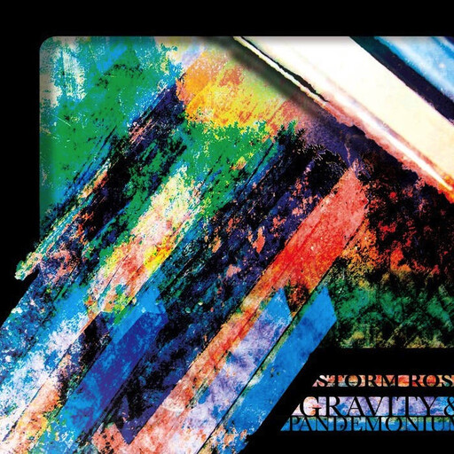 Storm Ross - Gravity And Pandemonium CD**