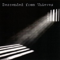 Descended From Thieves - Descended From Thieves CD**