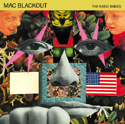 Mac Blackout – The Rabid Babies CD