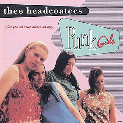 Thee Headcoatees – Punk Girls CD