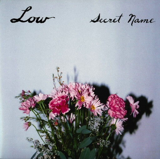 Low – Secret Name LP