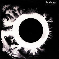 Bauhaus – The Sky's Gone Out LP