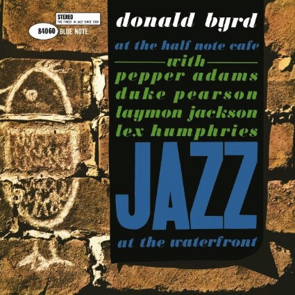 Donald Byrd – At The Half Note Cafe Volume 1 LP*