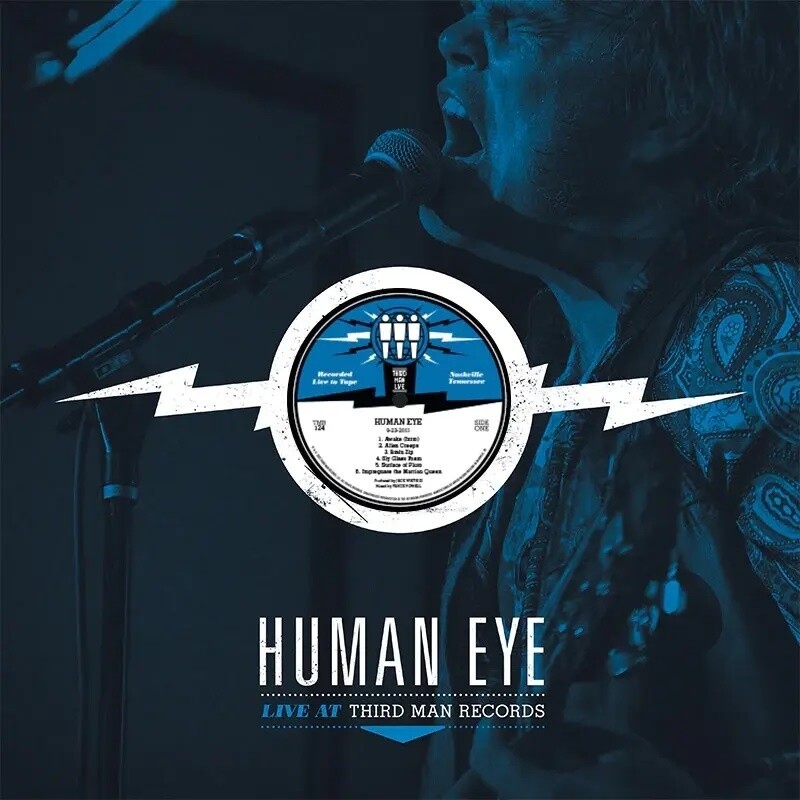 Human Eye – Live At Third Man LP*