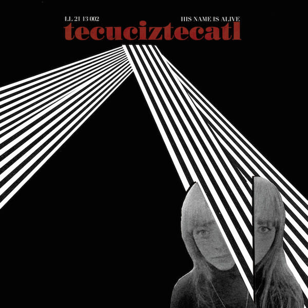 His Name Is Alive ‎– Tecuciztecatl lp
