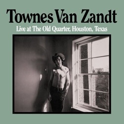 Townes Van Zandt ‎– Live At The Old Quarter, Houston, Texas LP