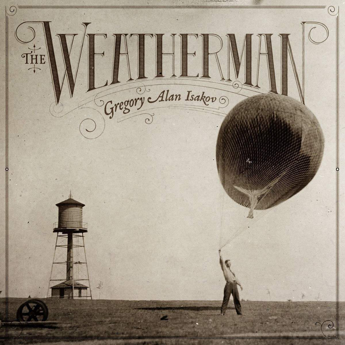 Gregory Alan Isakov ‎– The Weatherman LP