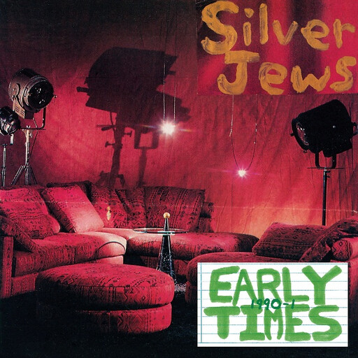 Silver Jews – Early Times LP
