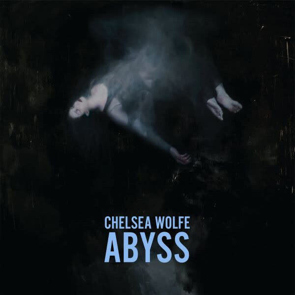 Chelsea Wolfe ‎– Abyss LP