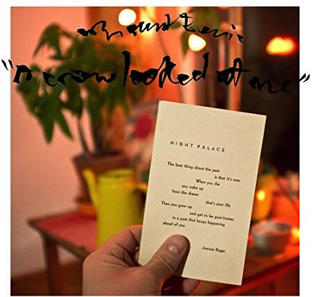 Mount Eerie – A Crow Looked At Me CD