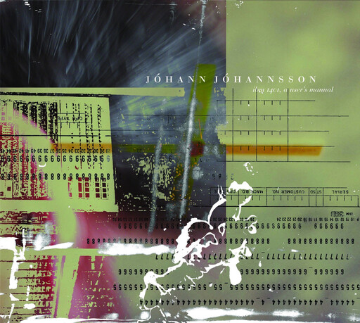 Johann Johannsson - IBM 1401- A User&#39;s Manual LP
