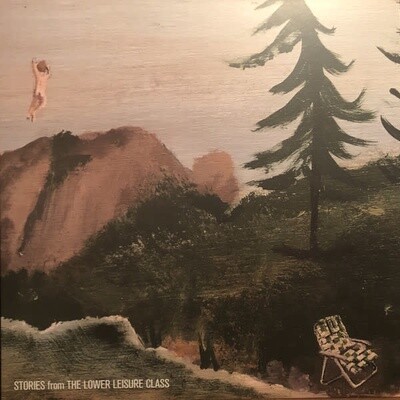 Lower Leisure Class ‎– Songs from The Lower Leisure Class LP