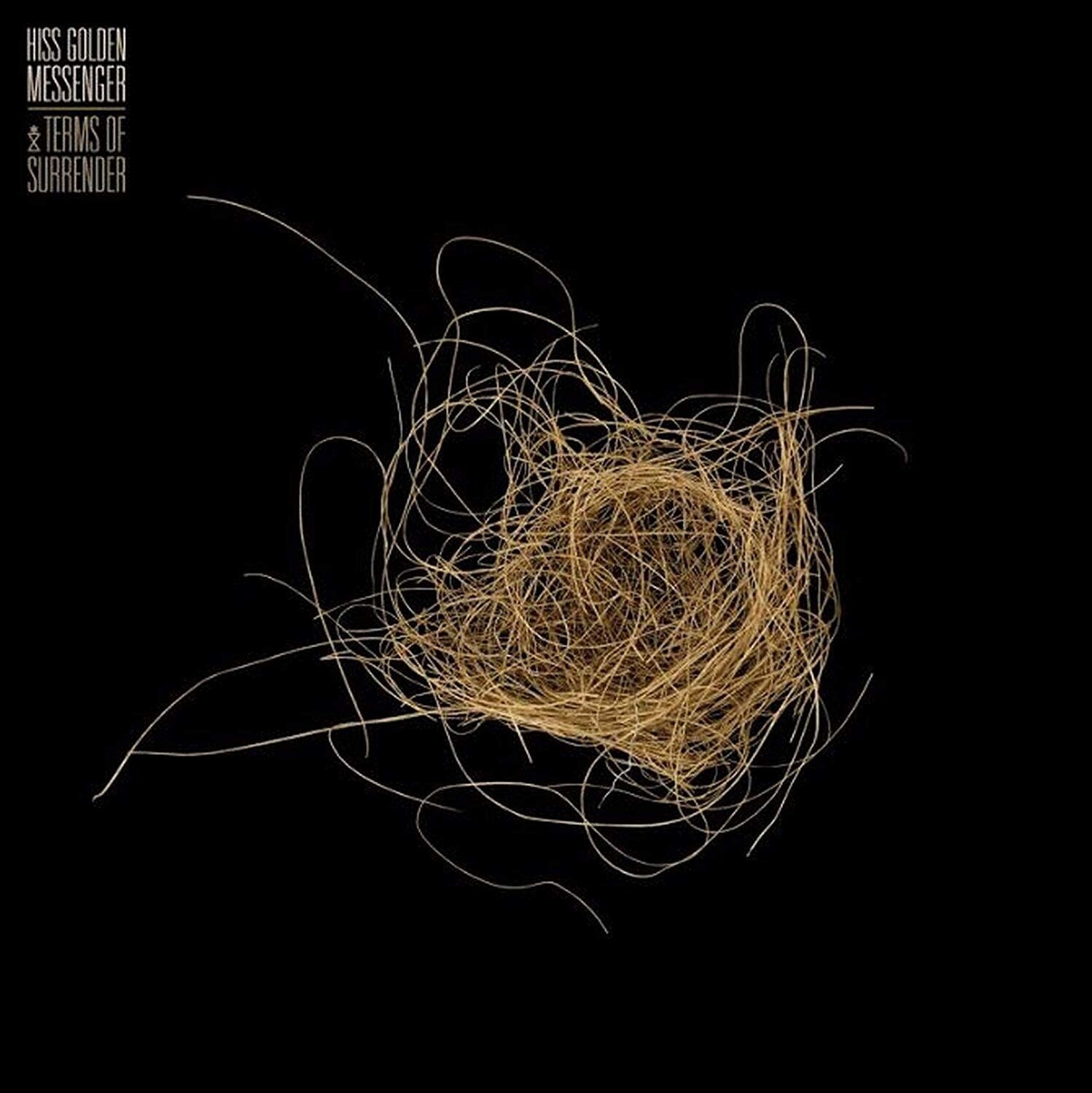 Hiss Golden Messenger ‎– Terms Of Surrender