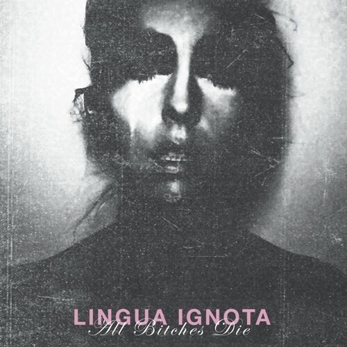Lingua Ignota ‎– All Bitches Die LP