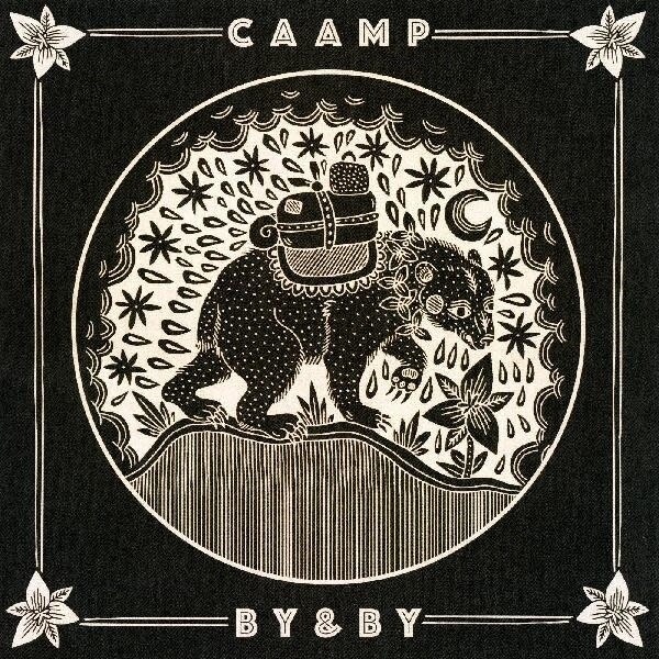 Caamp ‎– By &amp; By LP black &amp; white vinyl