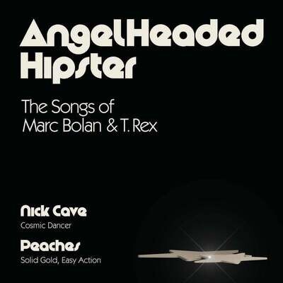 Nick Cave / Peaches ‎– AngelHeaded Hipster (The Songs Of Marc Bolan &amp; T. Rex) 7&quot; vinyl